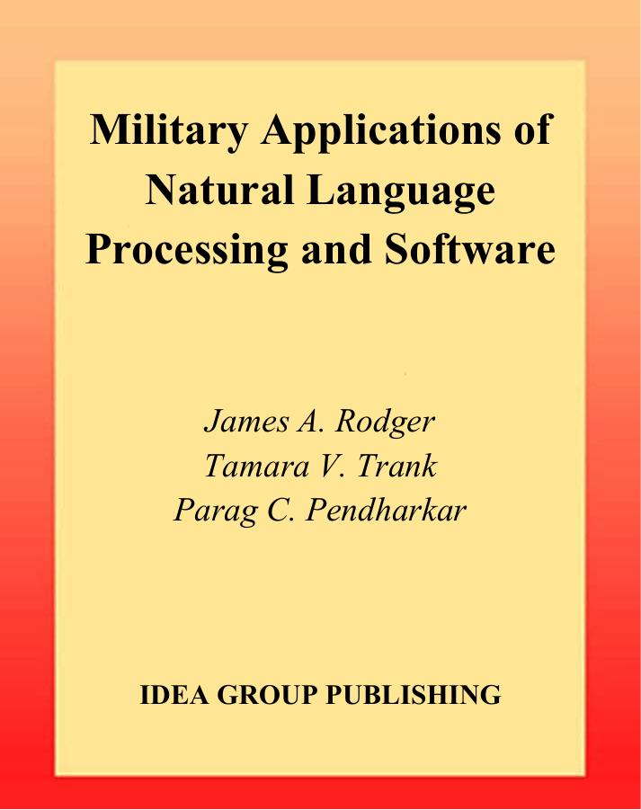 Military Applications of Natural Language Processing and Software