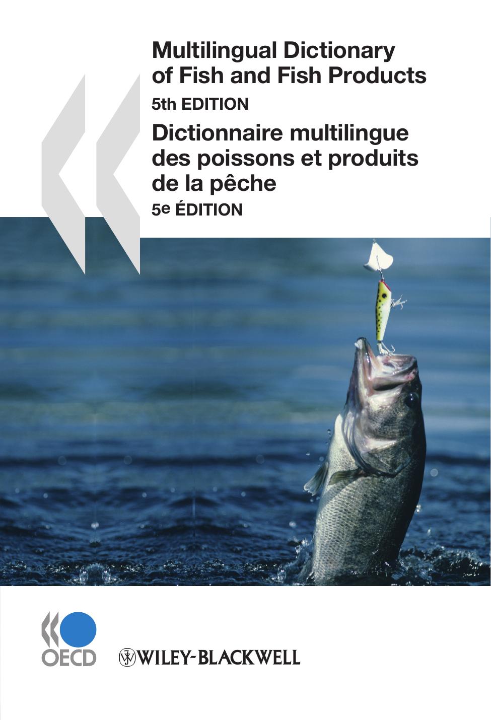 Multilingual Dictionary of Fish and Fish Products / Dictionnaire multilingue des poissons et produits de la pêche
