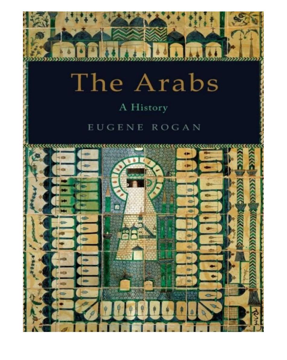 The Arabs: A History – Third Edition