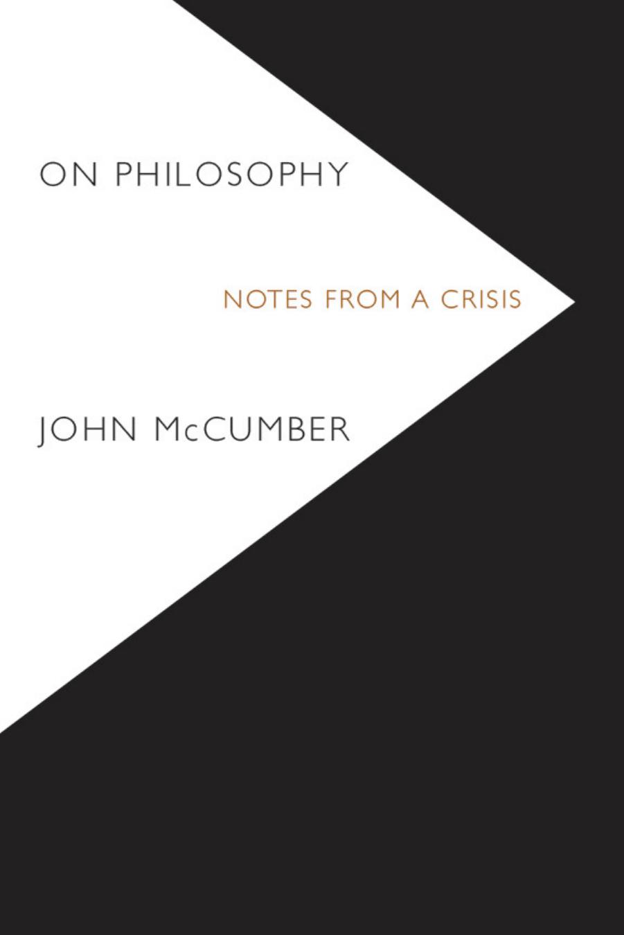 On Philosophy: Notes From a Crisis