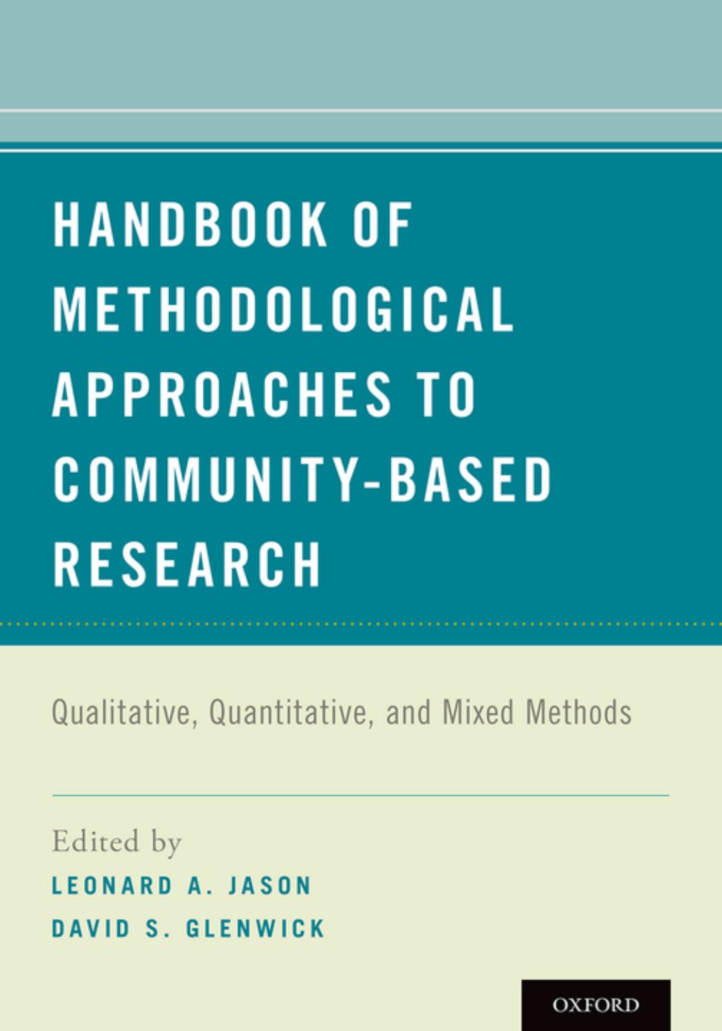 Handbook of Methodological Approaches to Community-Based Research: Qualitative, Quantitative, and Mixed Methods