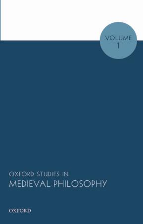Oxford Studies in Medieval Philosophy - Volume 1