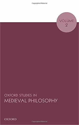 Oxford Studies in Medieval Philosophy - Volume 2