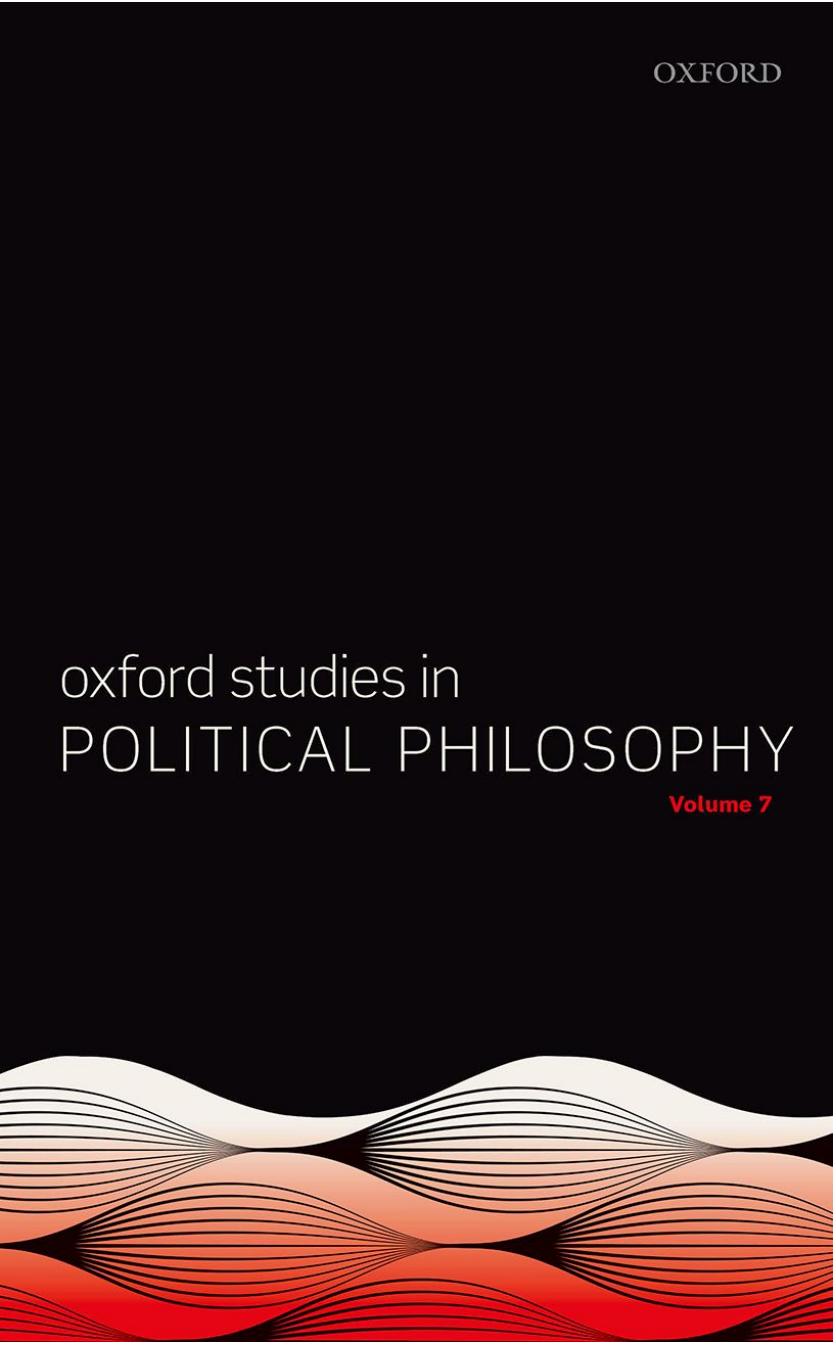 Oxford Studies in Political Philosophy - Volume 7