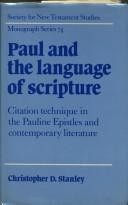 Paul and the Language of Scripture: Citation Technique in the Pauline Epistles and Contemporary Literature