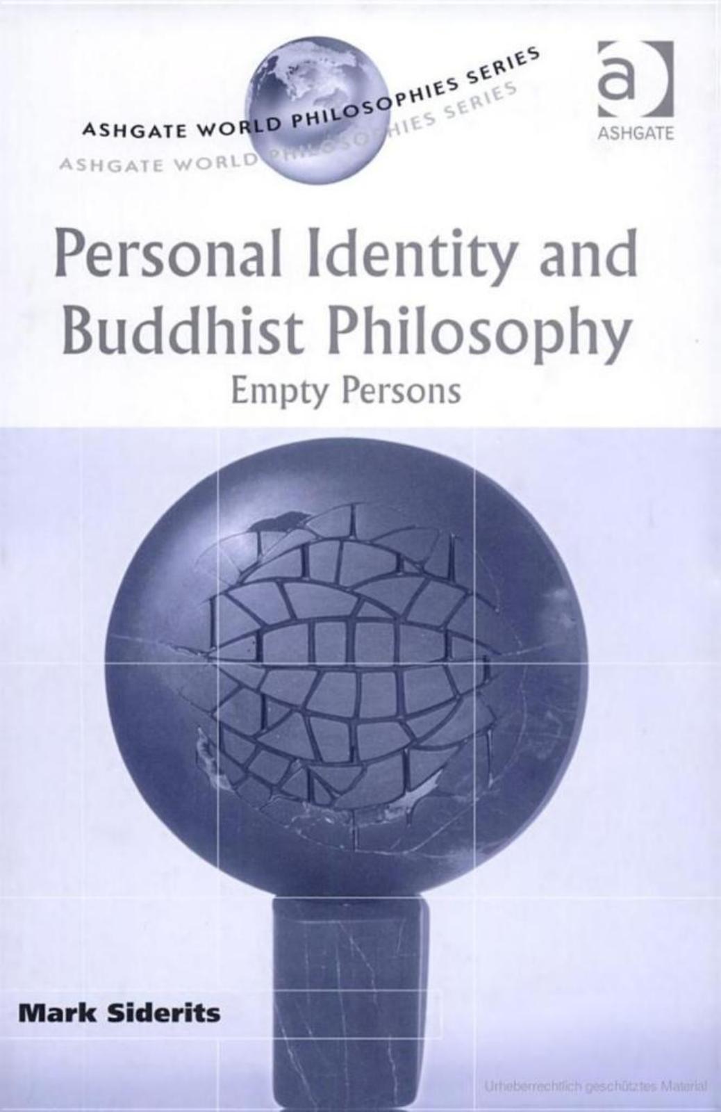 Personal Identity and Buddhist Philosophy: Empty Persons