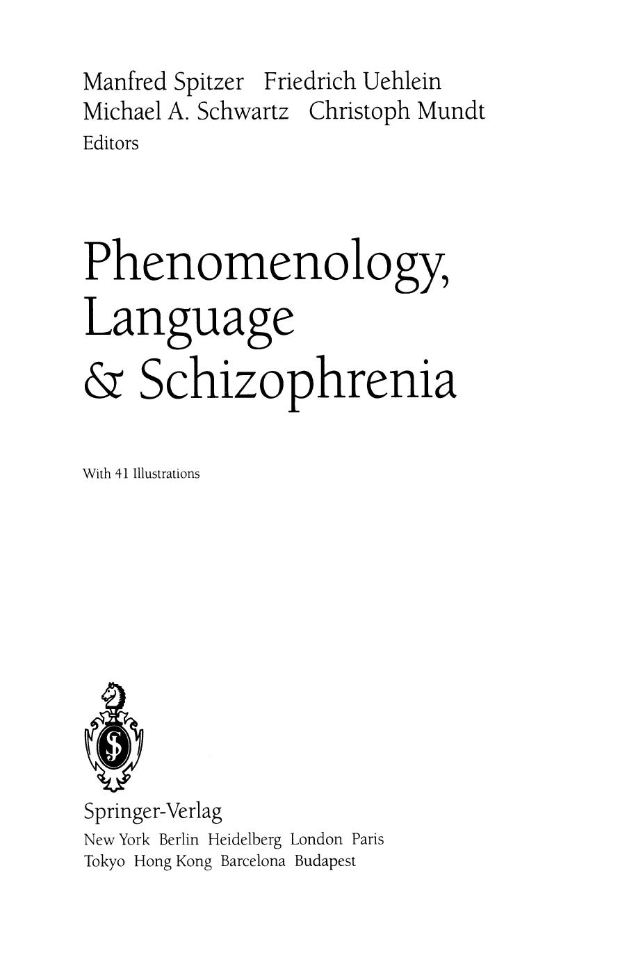 Phenomenology, Language & Schizophrenia