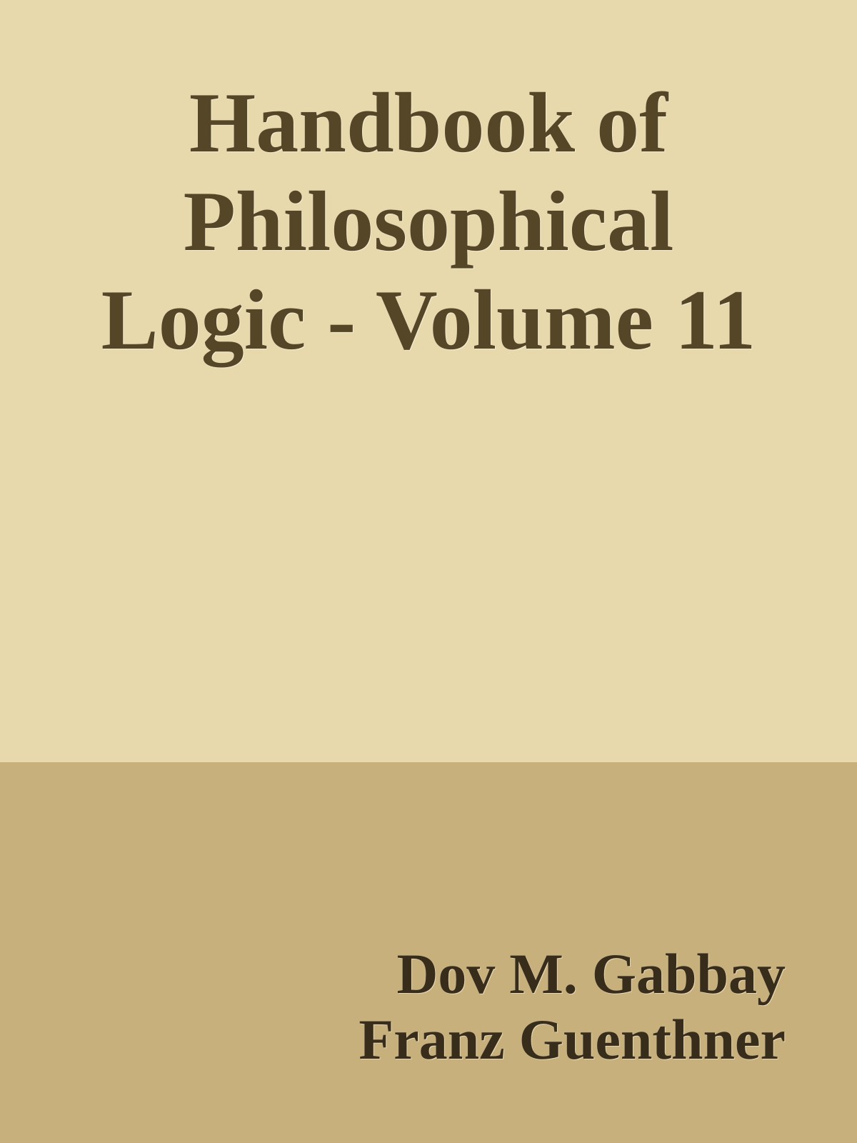 Handbook of Philosophical Logic - Volume 11