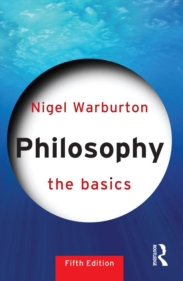 Philosophy: The Basics