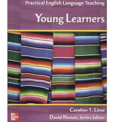 Practical English Language Teaching: PELT Young Learners