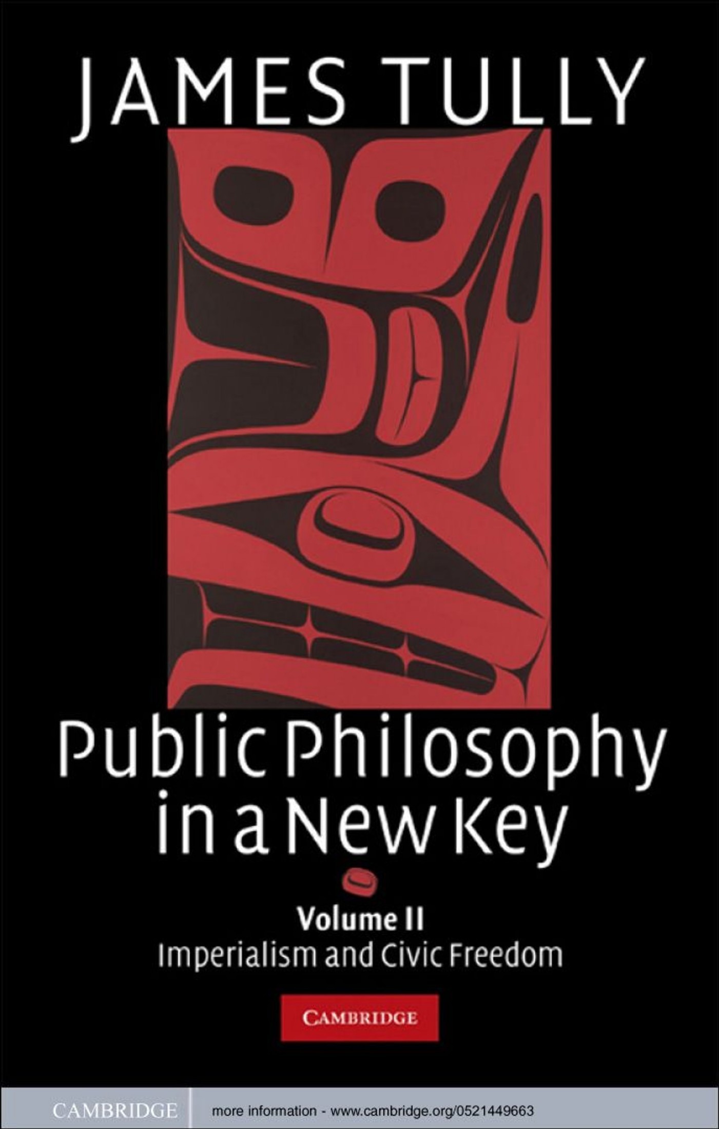Public Philosophy in a New Key: Volume 2, Imperialism and Civic Freedom