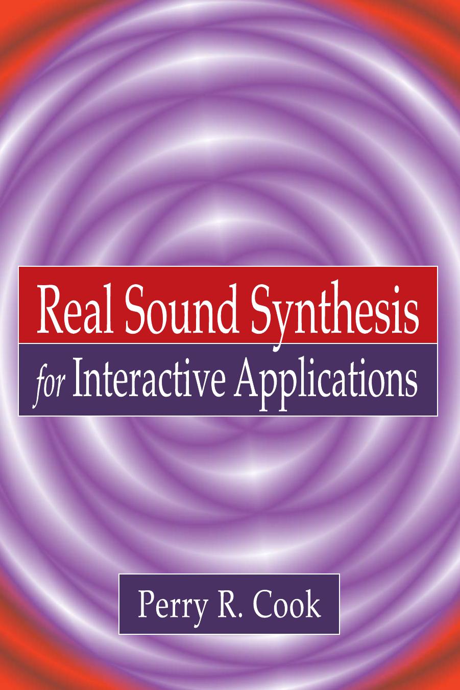 Real Sound Synthesis for Interactive Applications
