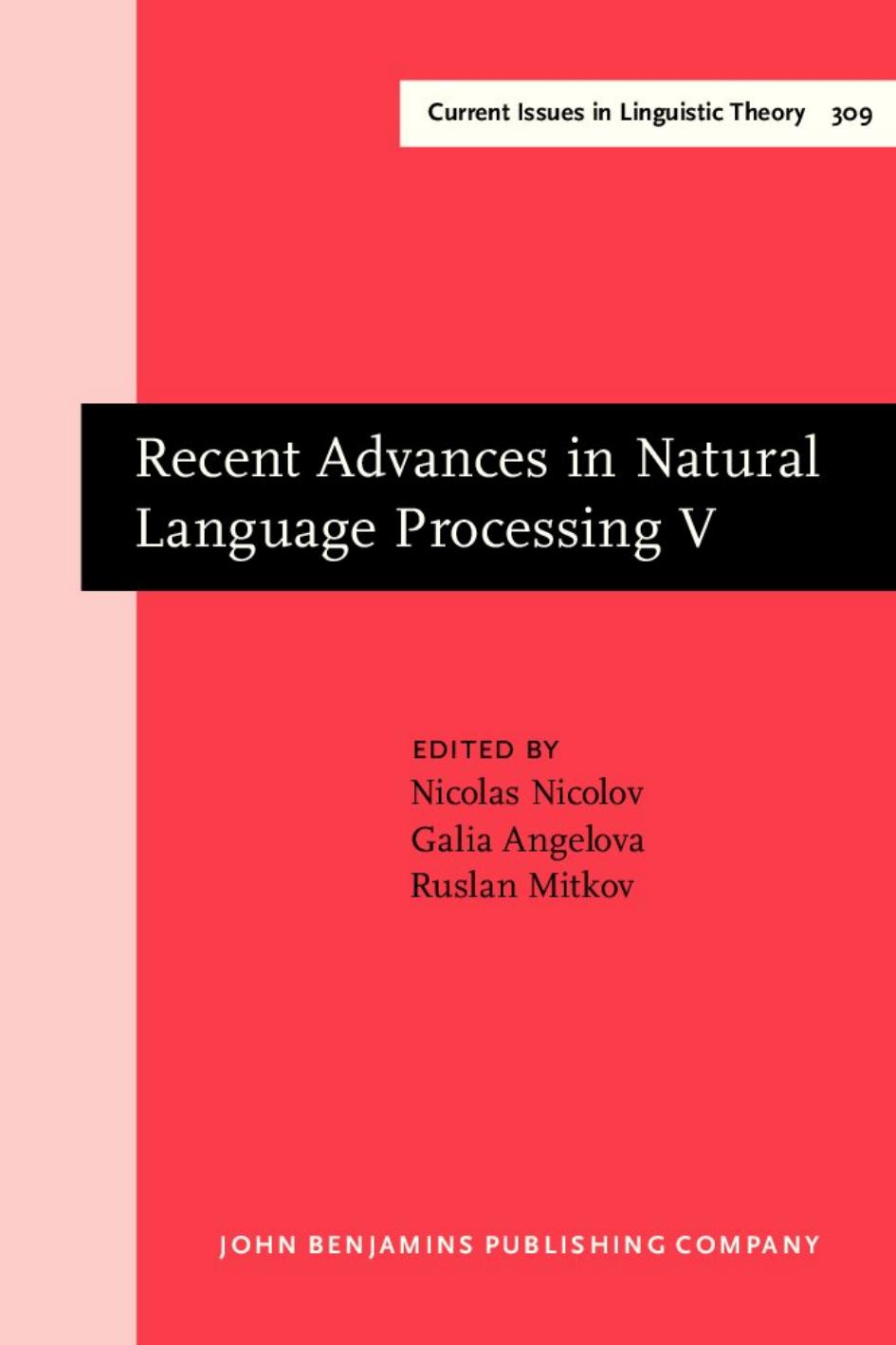 Recent Advances in Natural Language Processing V: Selected Papers From RANLP 2007