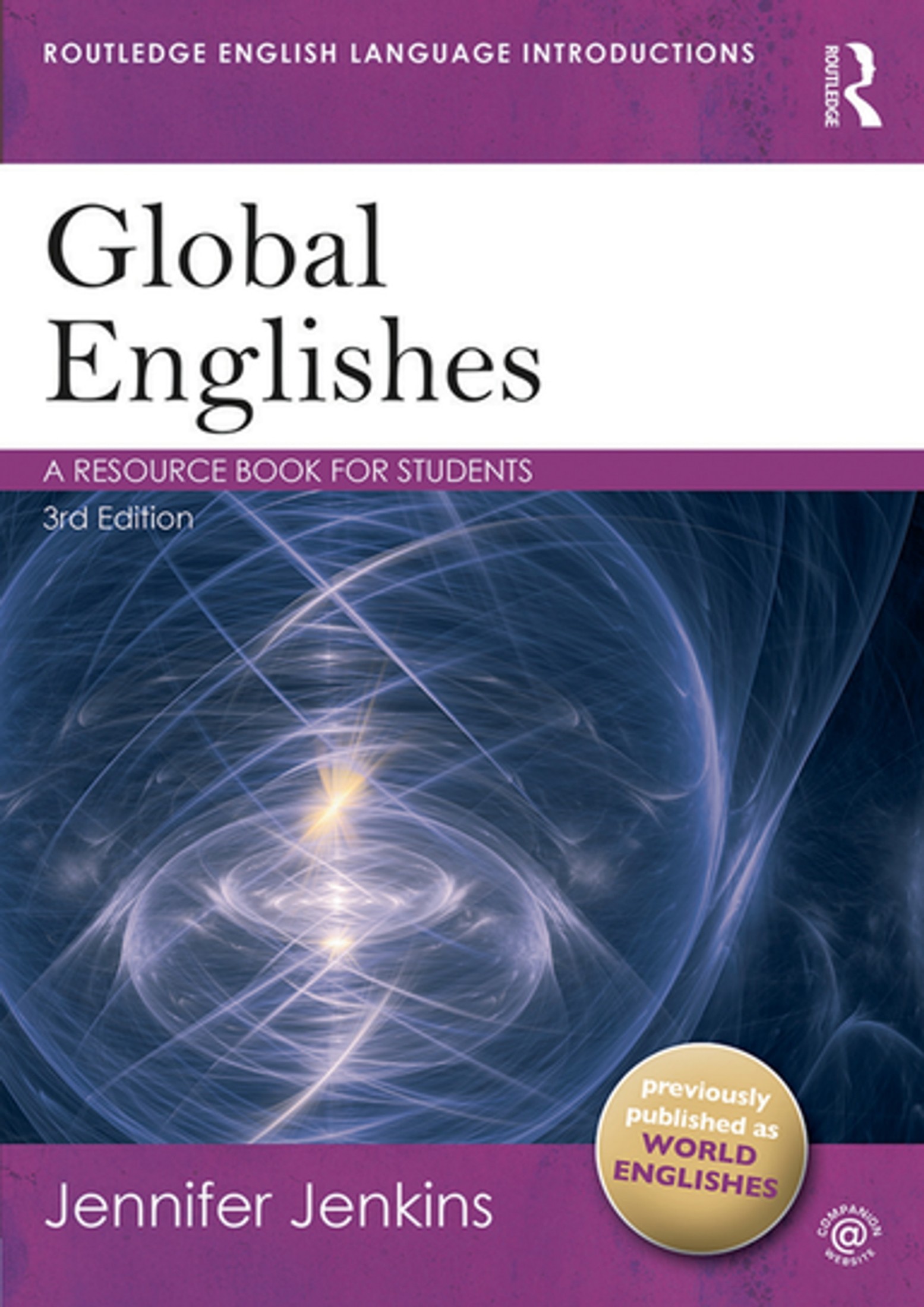 World Englishes: A Resource Book for Students