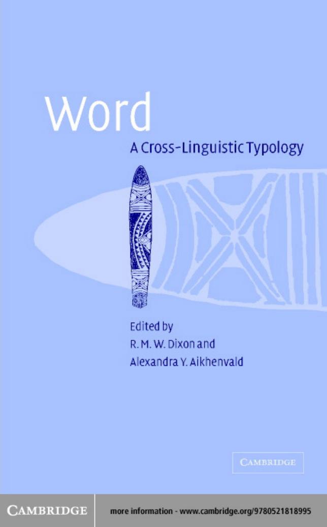 Word: A Cross-Linguistic Typology