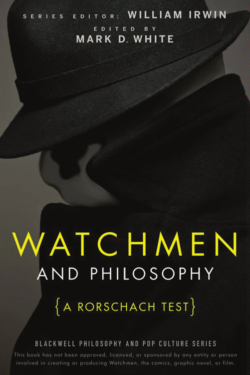 Watchmen and Philosophy: A Rorschach Test