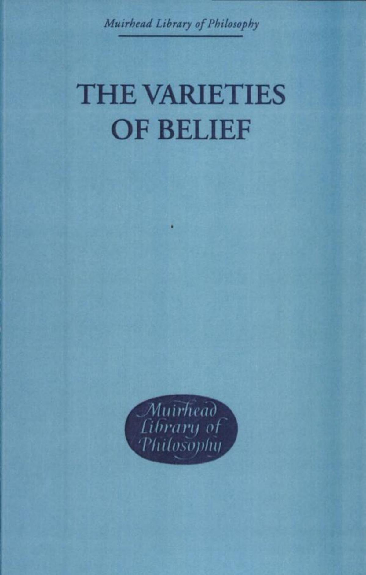 The Varieties of Belief