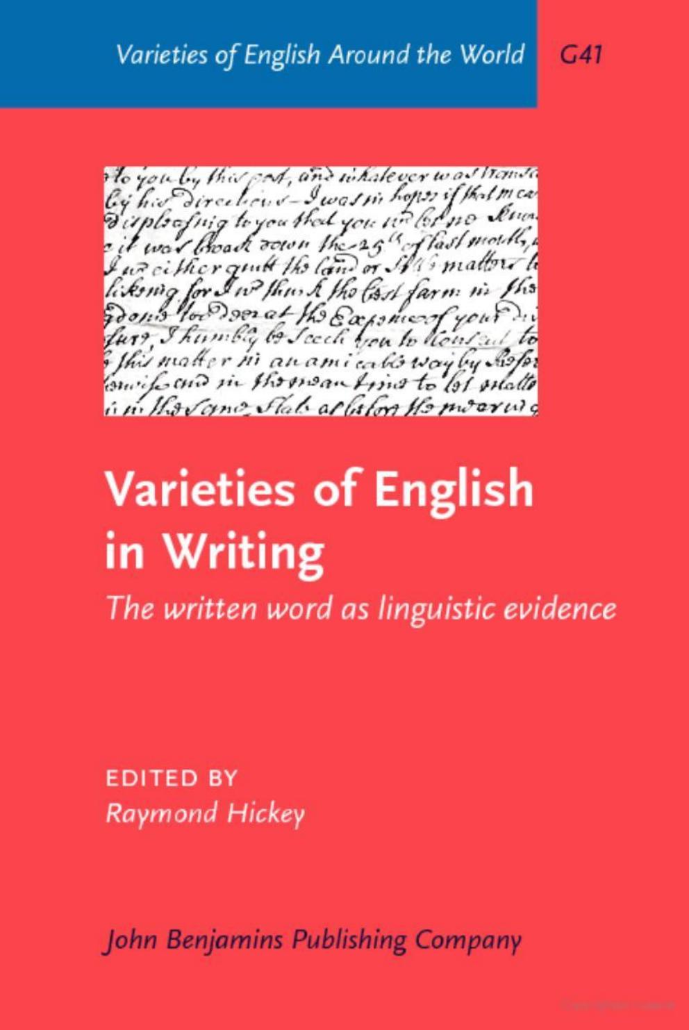 Varieties of English in Writing: The Written Word as Linguistic Evidence