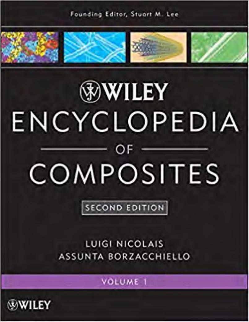 Wiley Encyclopedia of Composites, 5 Volume Set