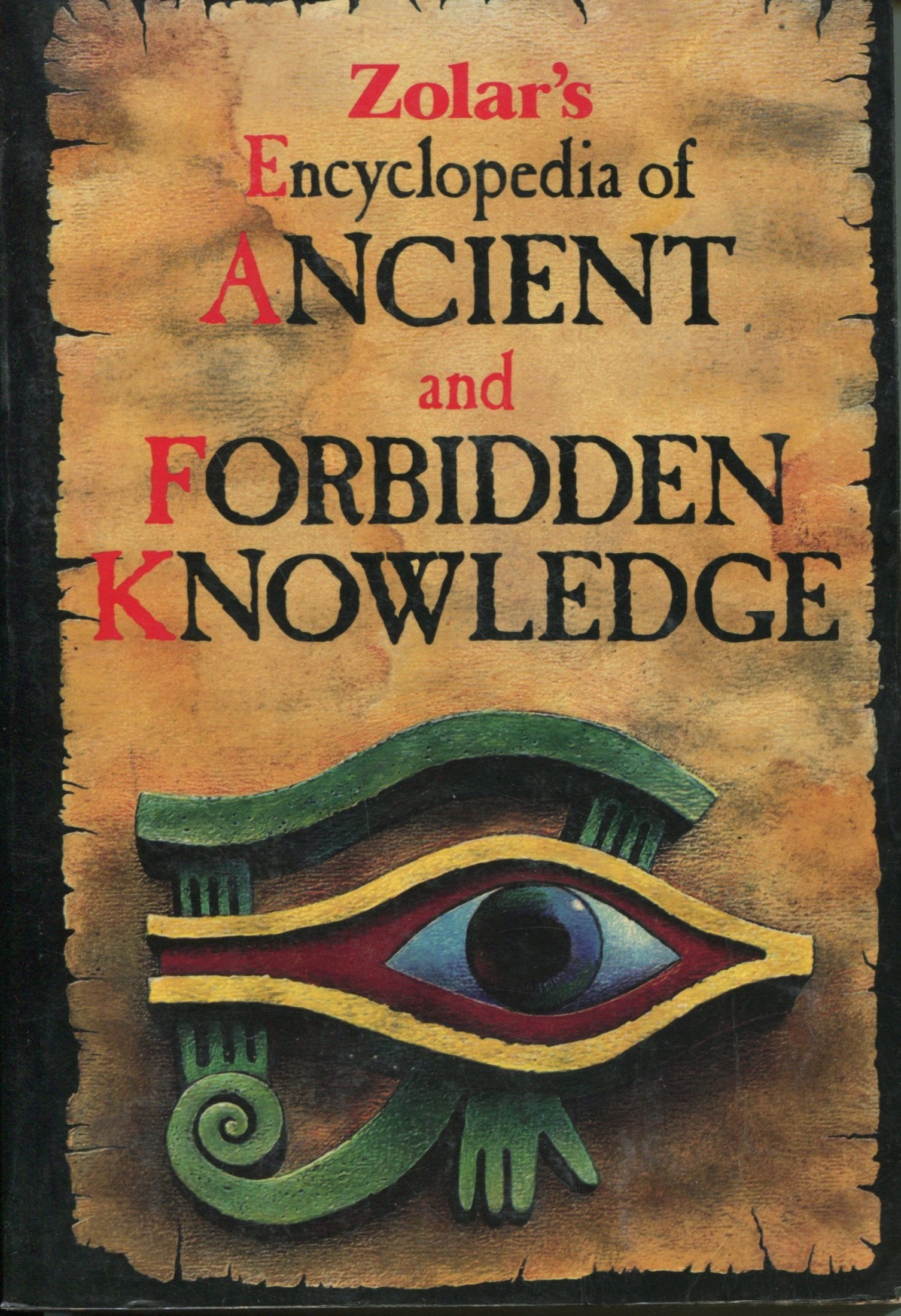 The Encyclopedia of Ancient & Forbidden Knowledge