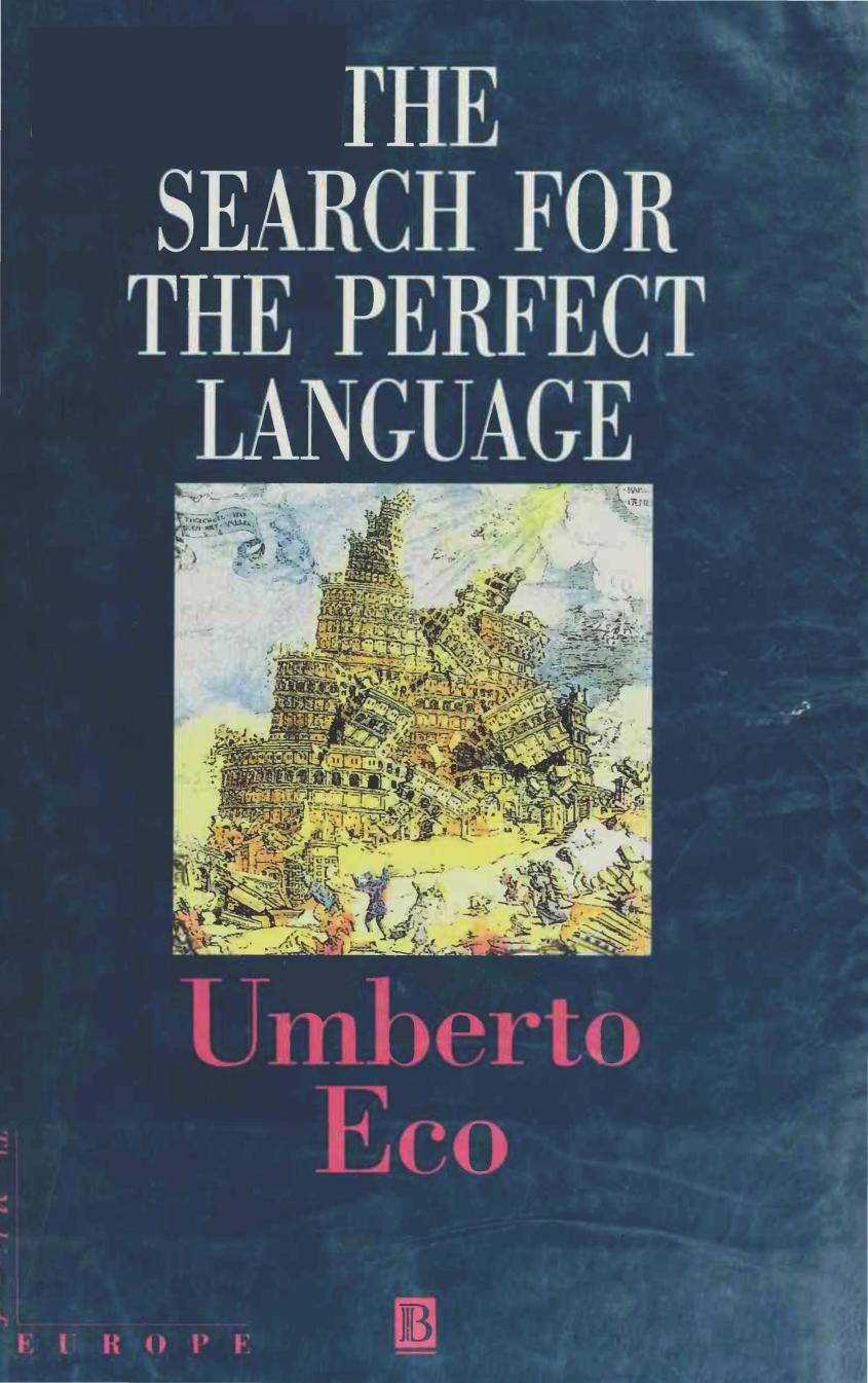 The Search for the Perfect Language
