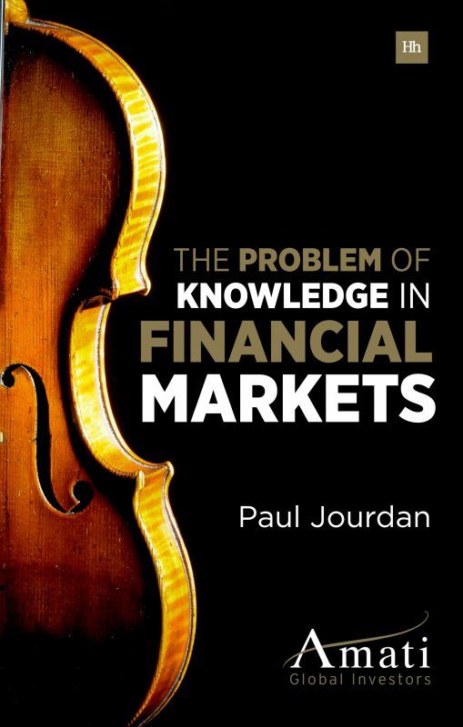 The Problem of Knowledge in Financial Markets