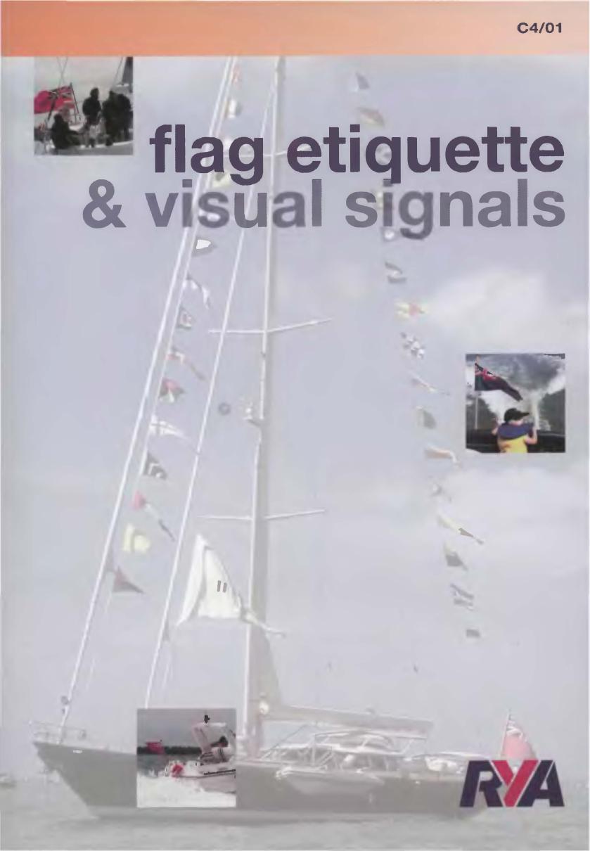 RYA Flag Etiquette and Visual Signals (C4) 2001 0901501813