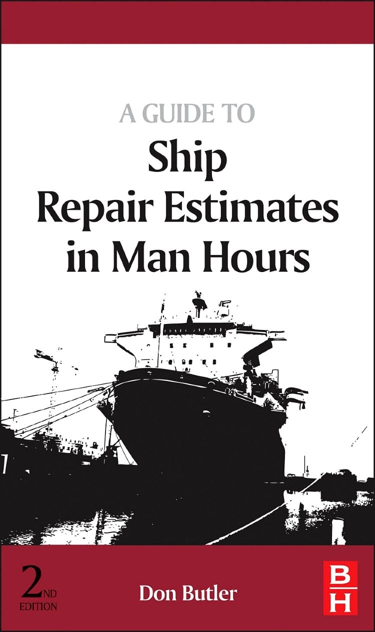 A Guide to Ship Repair Estimates in Man Hours