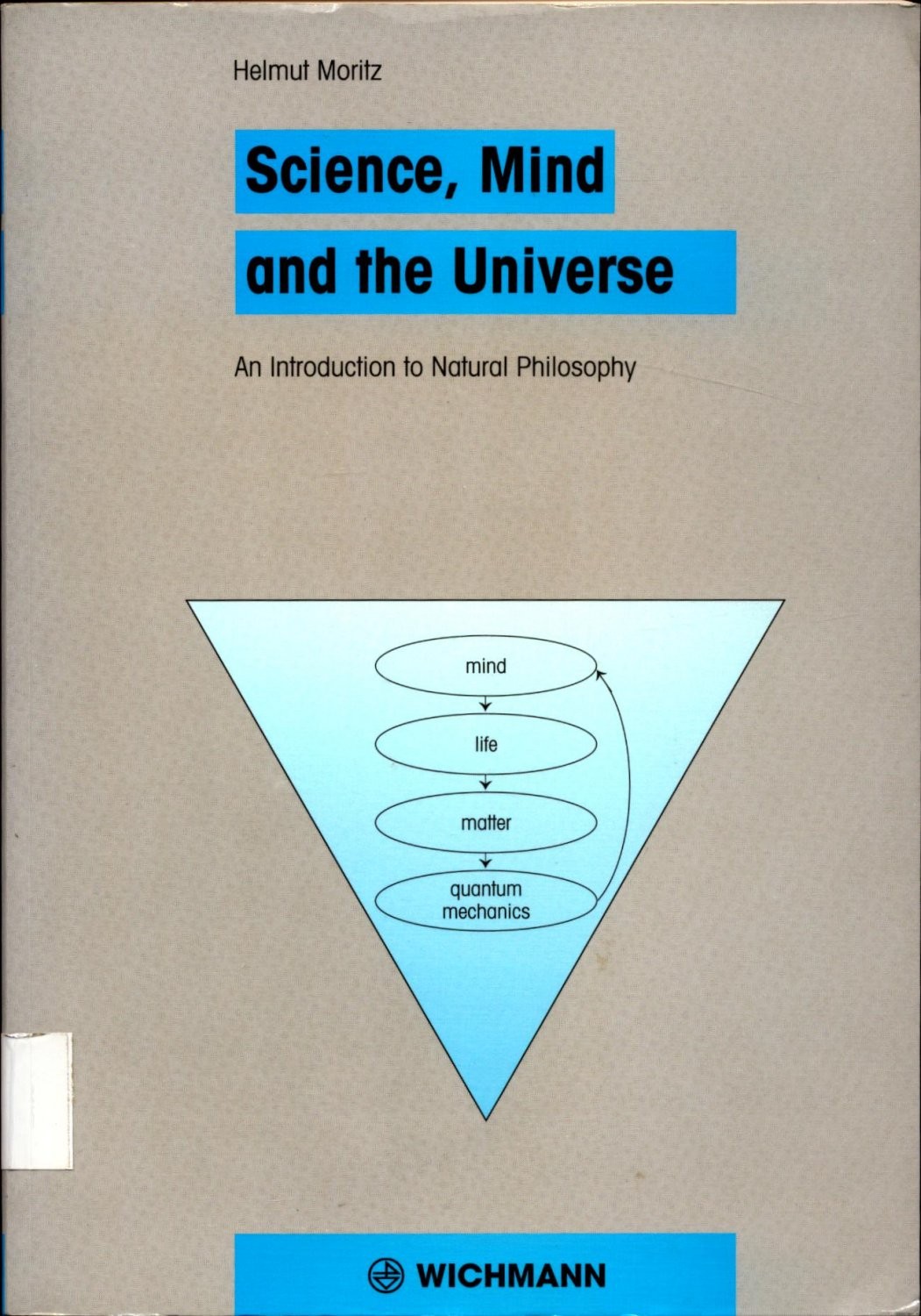 Science, Mind and the Universe: An Introduction to Natural Philosophy