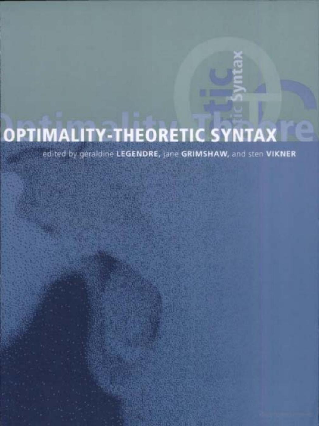 Optimality-Theoretic Syntax