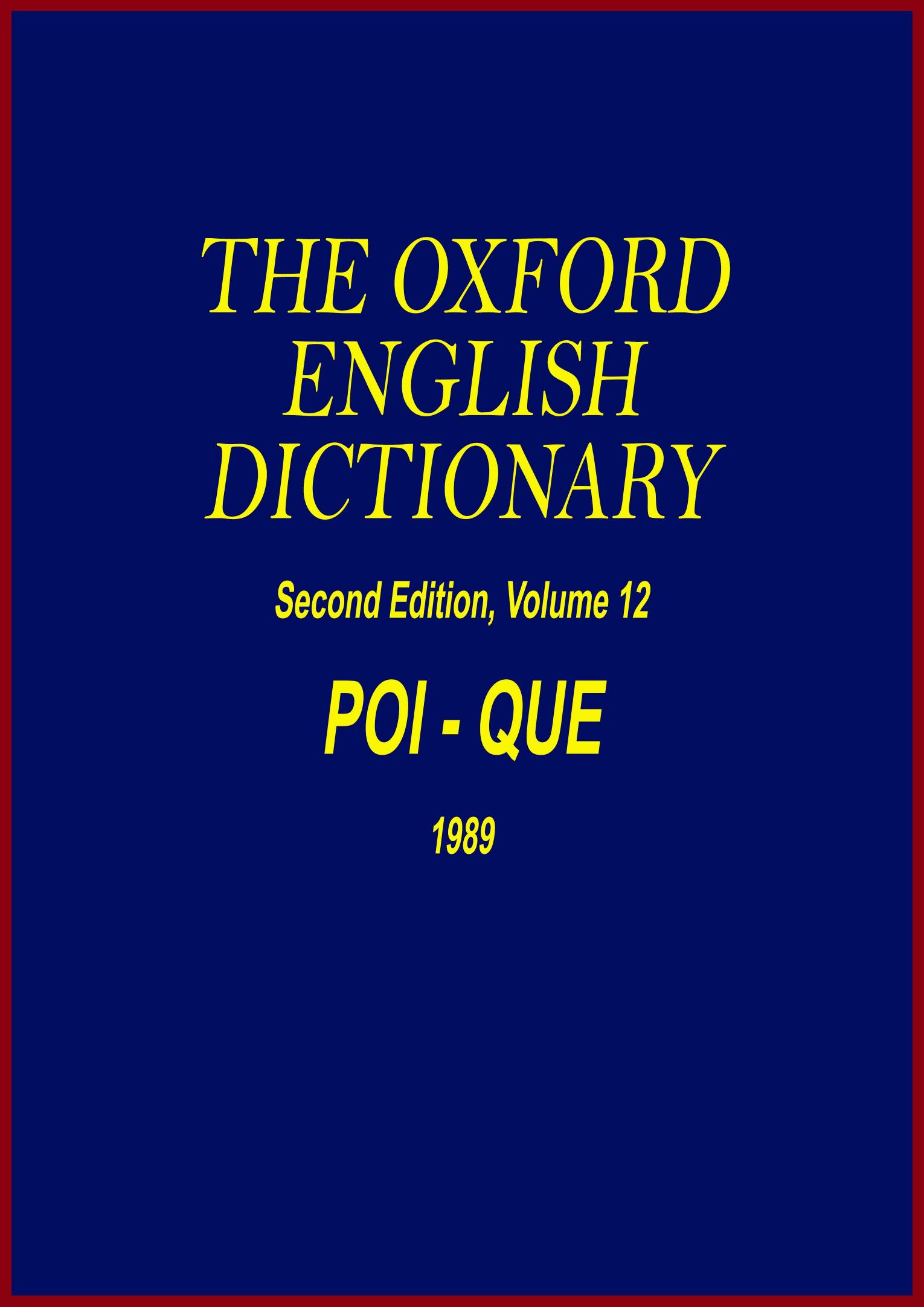The Oxford English Dictionary - POI-QUE