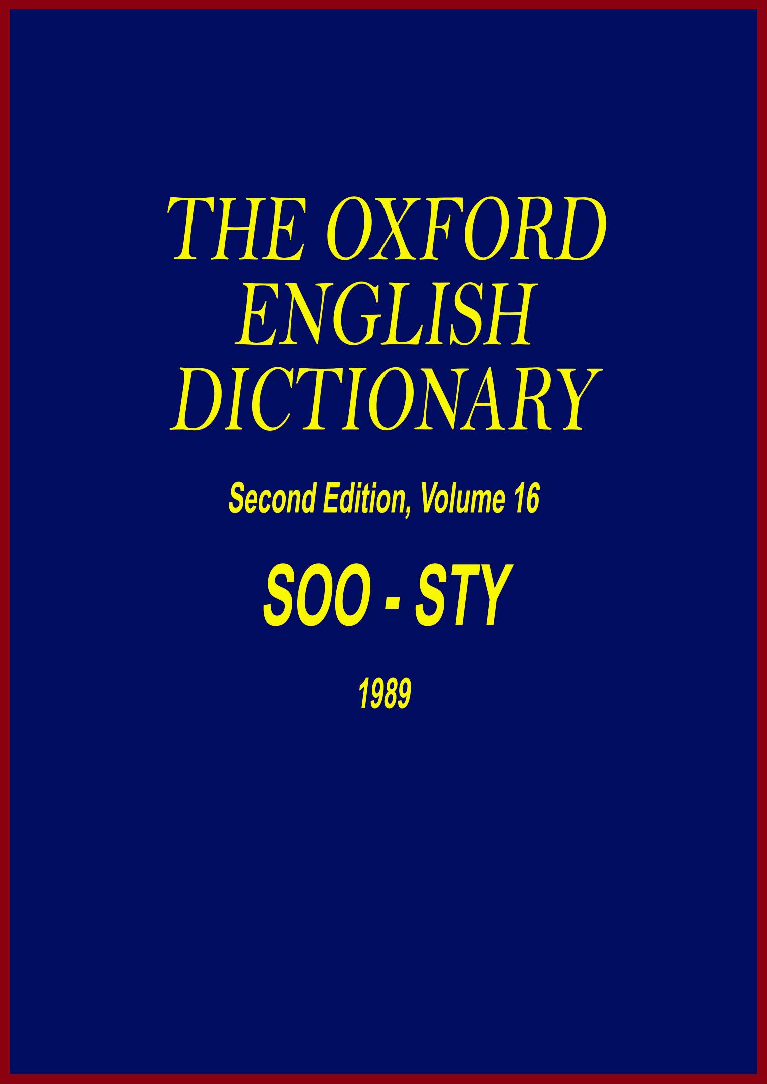 The Oxford English Dictionary - SOO-STY