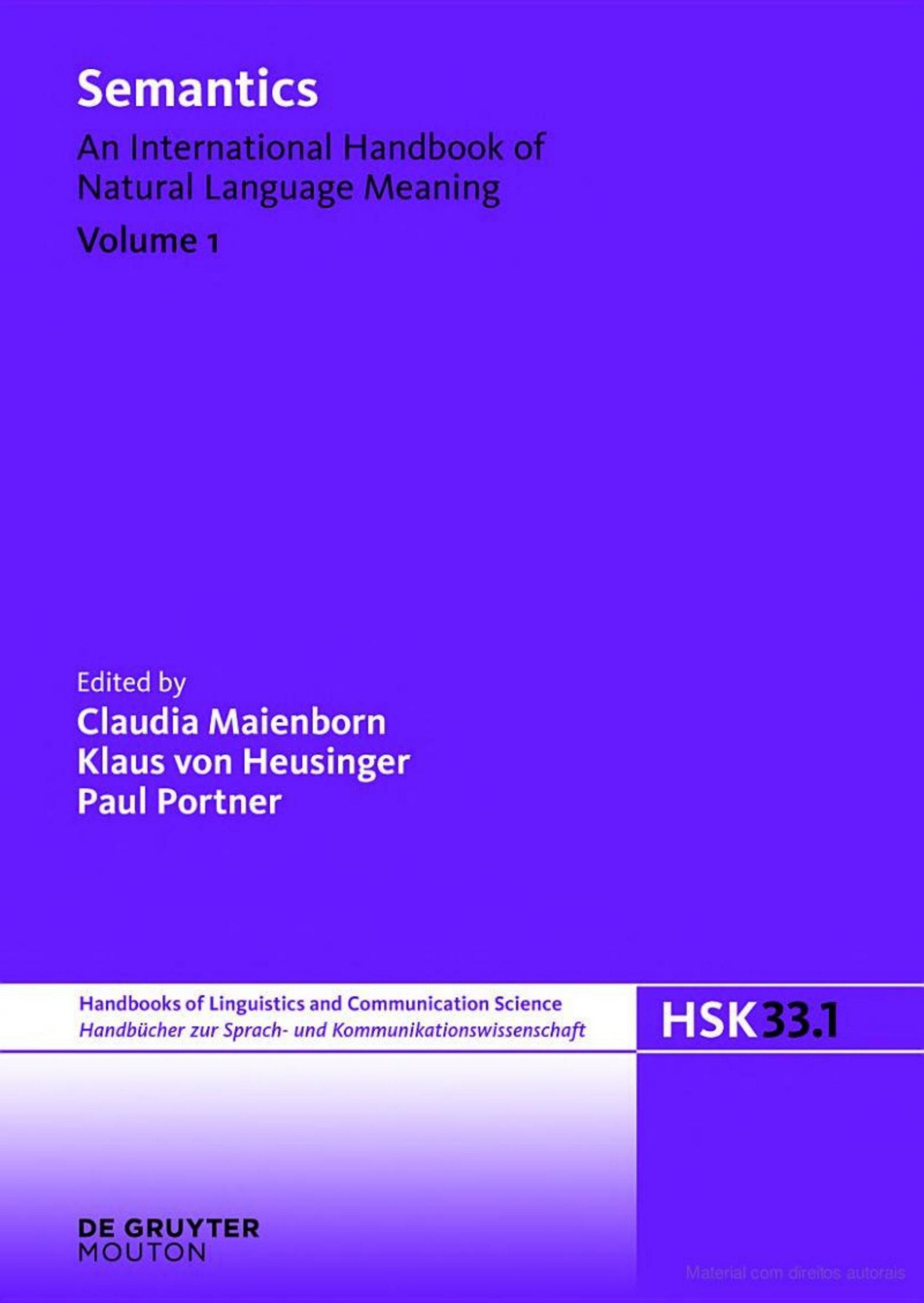 Semantics: An International Handbook of Natural Language Meaning - Volume 1