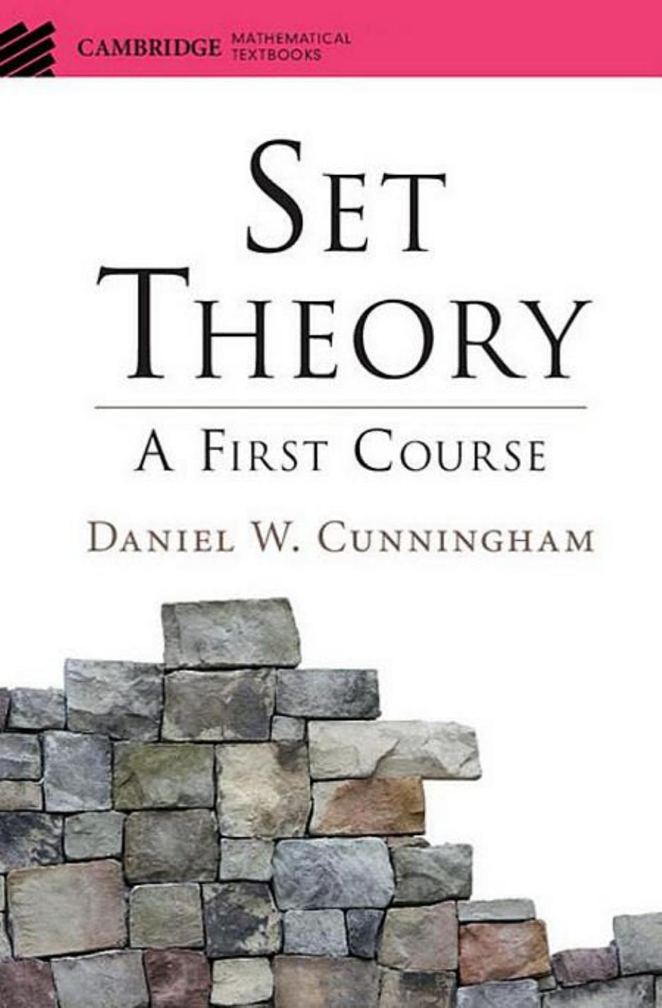 Set Theory: A First Course