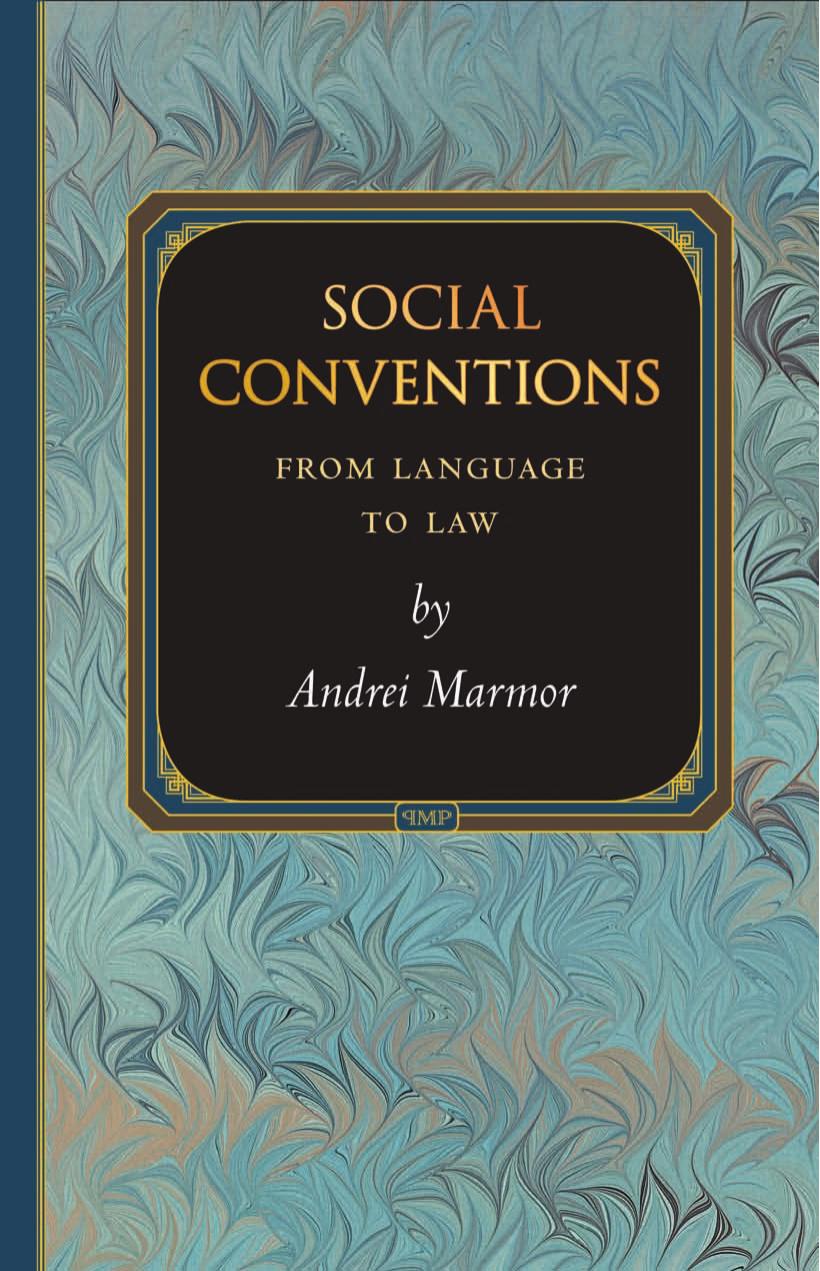 Social Conventions: From Language to Law (Princeton Monographs in Philosophy)