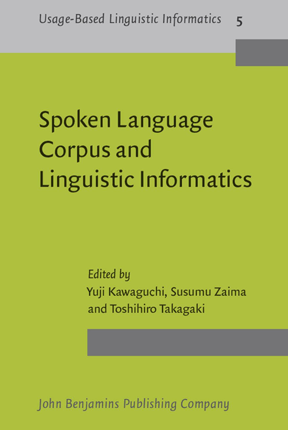 Spoken Language Corpus and Linguistic Informatics