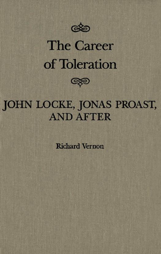 Career of Toleration: John Locke, Jonas Proast, and After