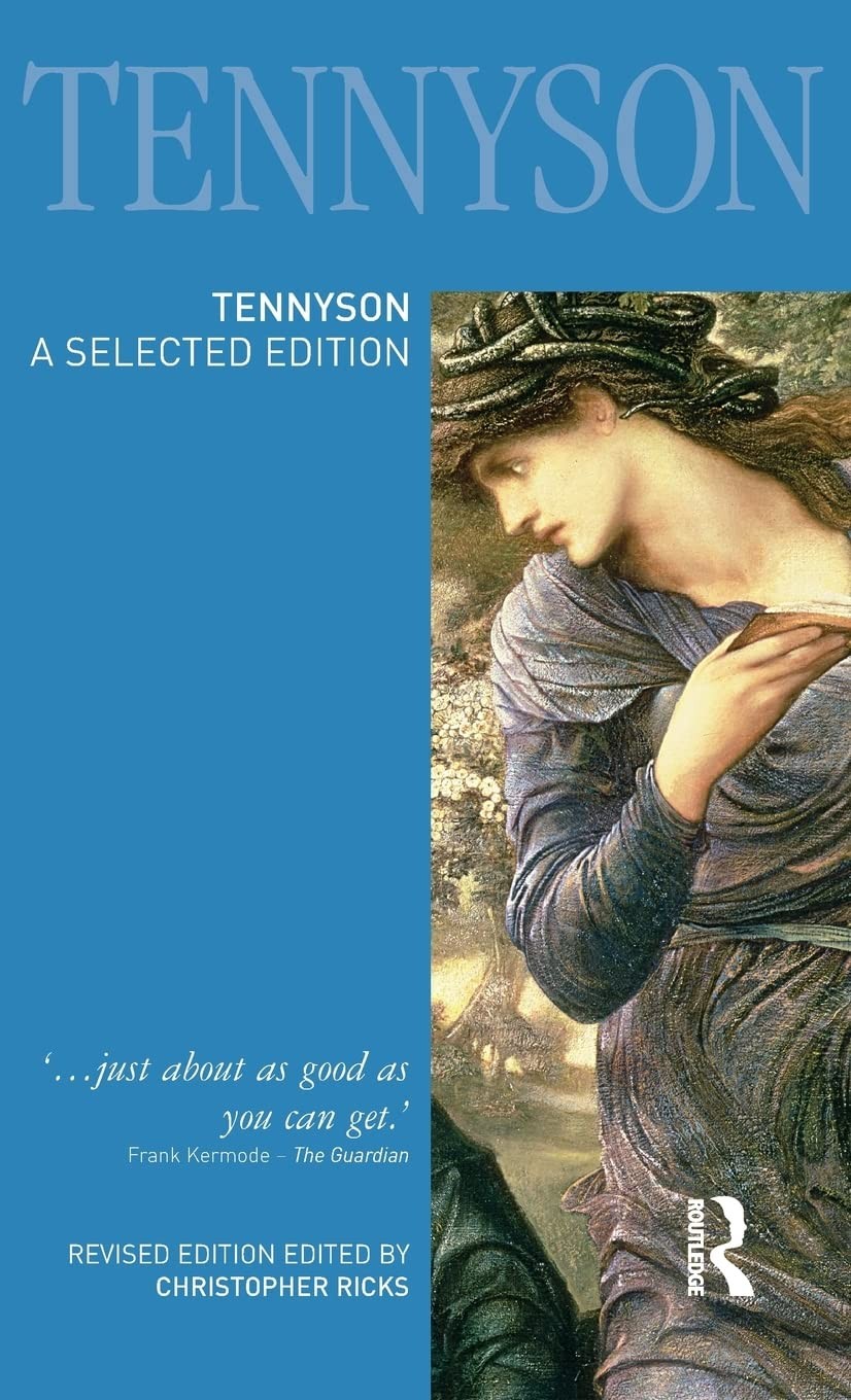 Tennyson: A Selected Edition