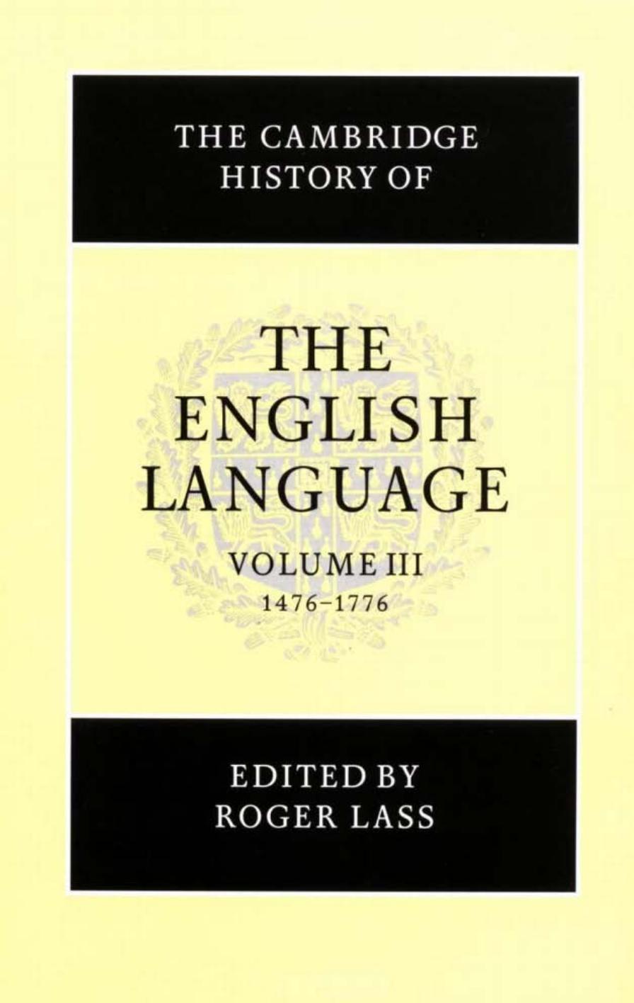 The Cambridge History of the English Language - Volume 3
