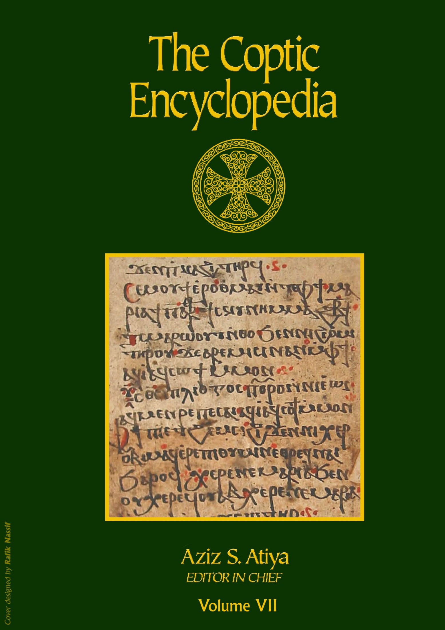 The Coptic Encyclopedia - Volume 7 (Q-Z)