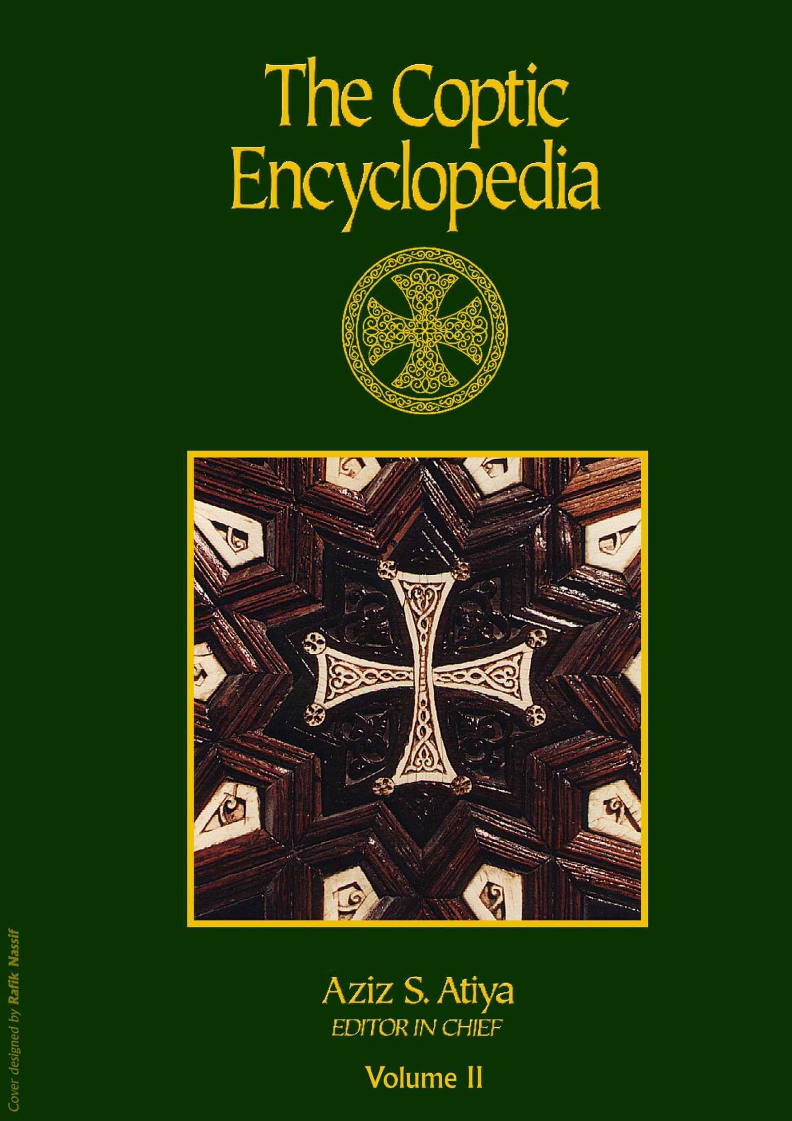 The Coptic Encyclopedia - Volume 2 (B-CR)