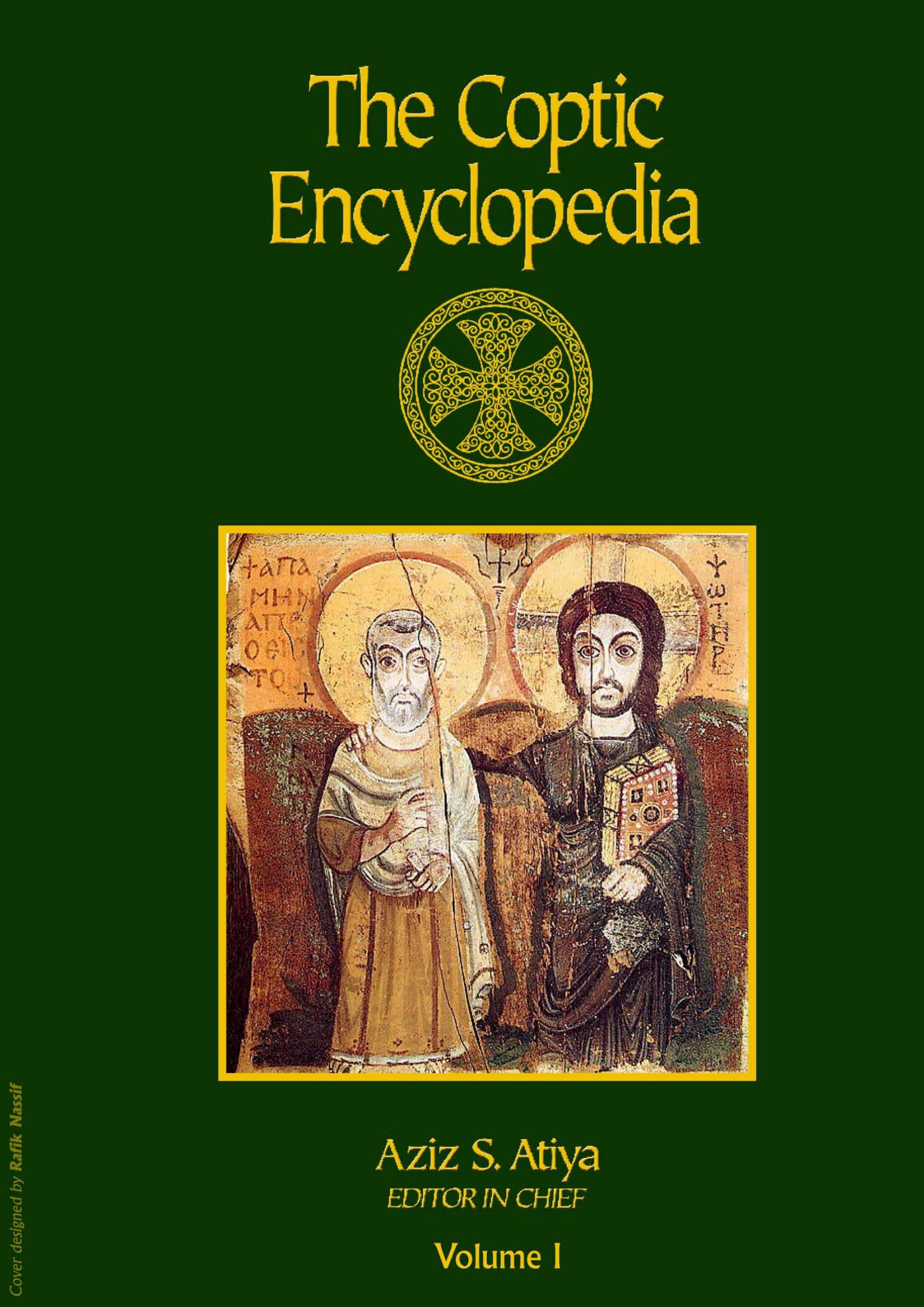 The Coptic Encyclopedia - Volume 1 (A)