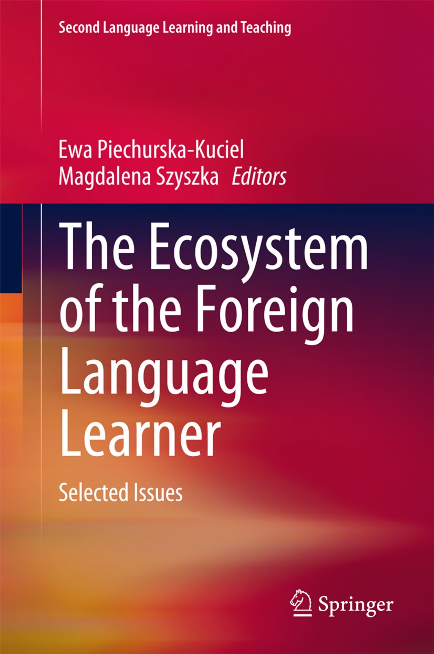 The Ecosystem of the Foreign Language Learner