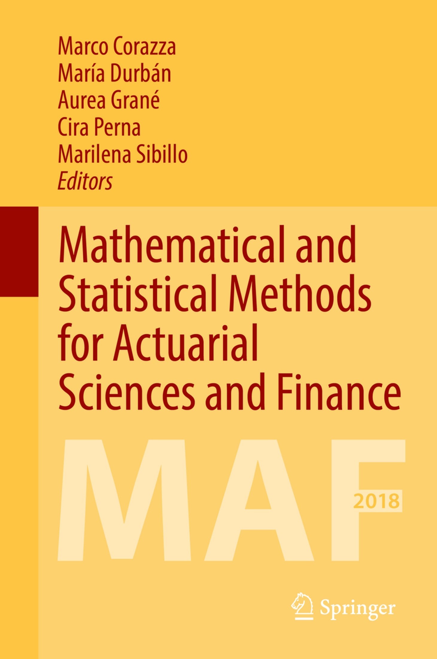 Mathematical and Statistical Methods for Actuarial Sciences and Finance