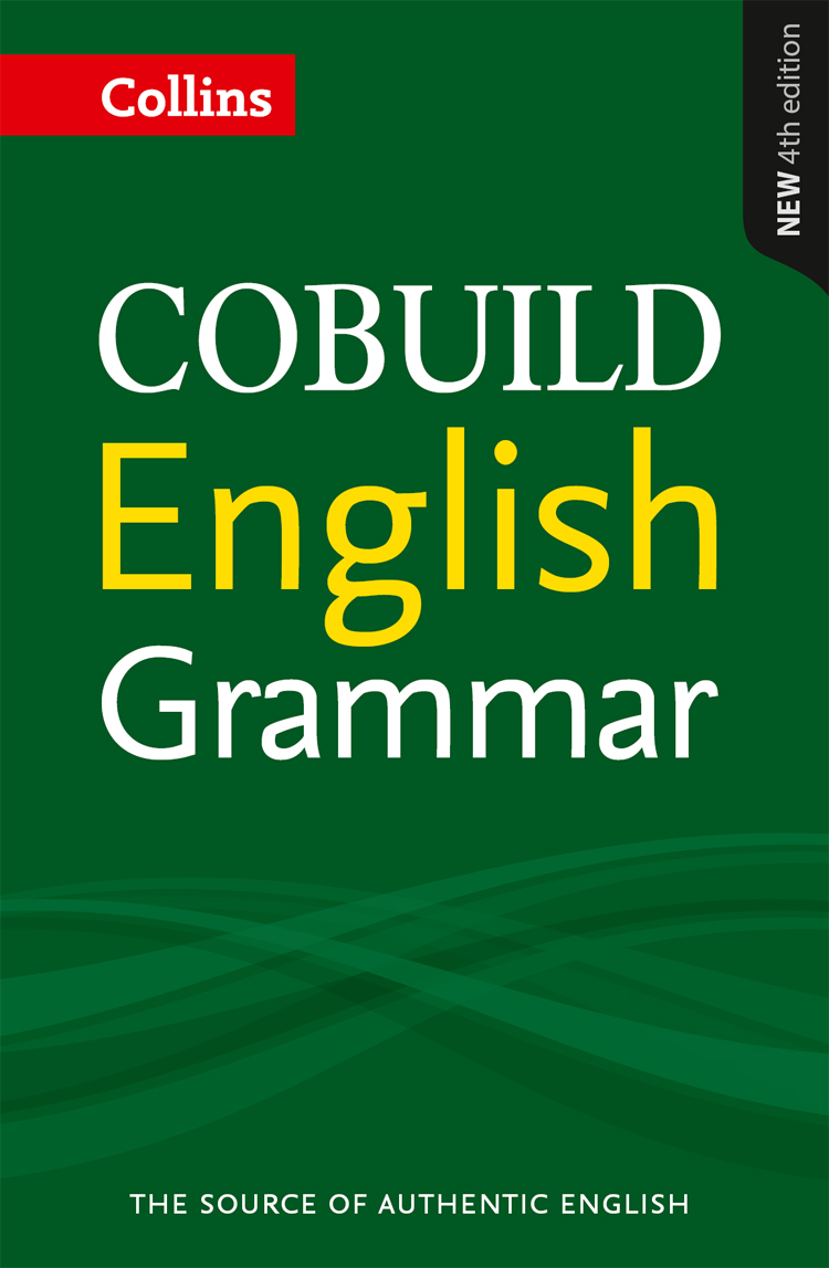 COBUILD English Grammar (Collins COBUILD Grammar)
