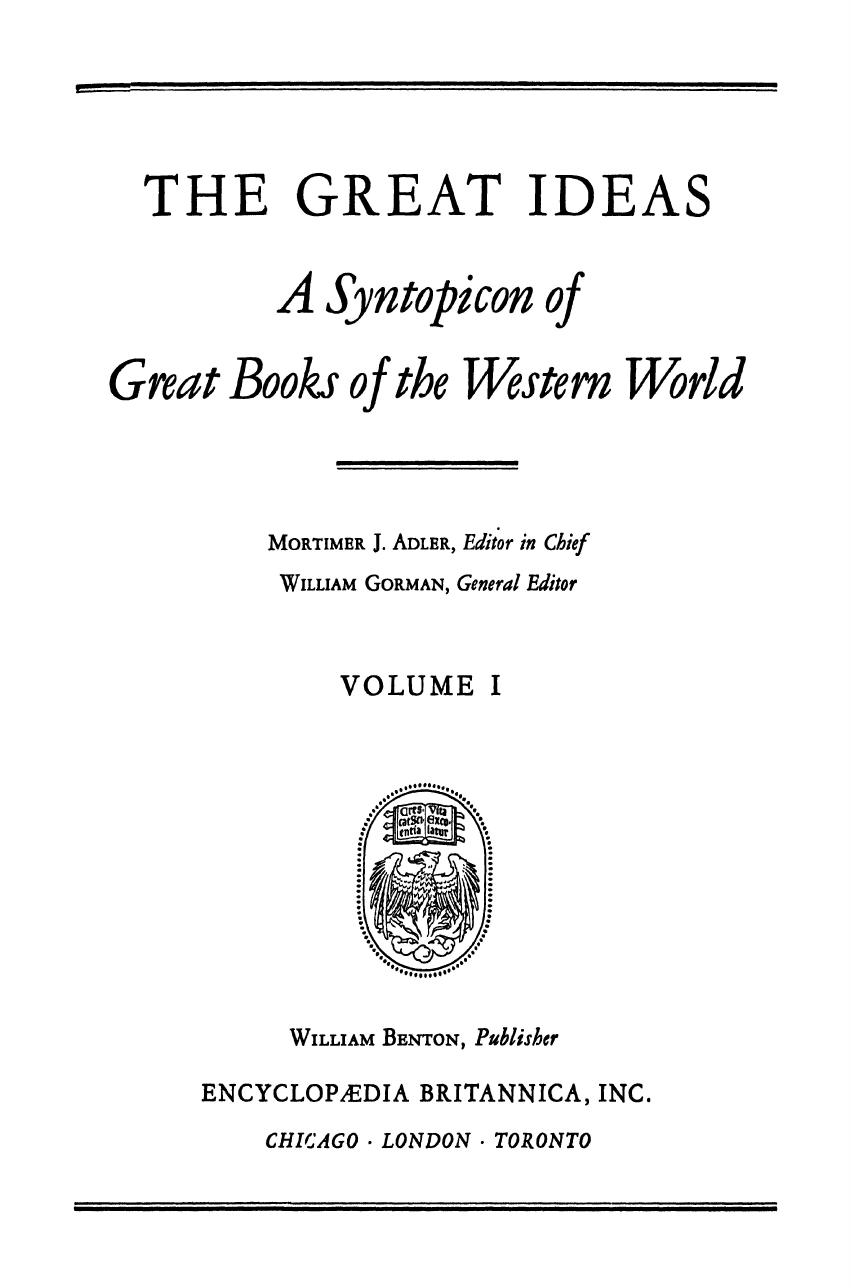 The Great Ideas: A Syntopicon of Great Books of the Western World