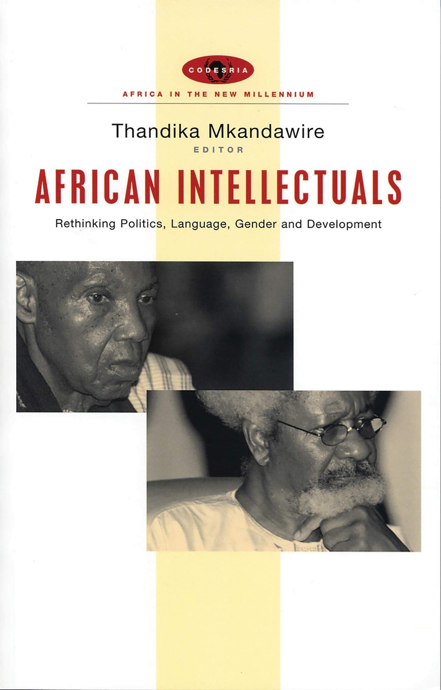 African Intellectuals: Rethinking Politics, Language, Gender and Development