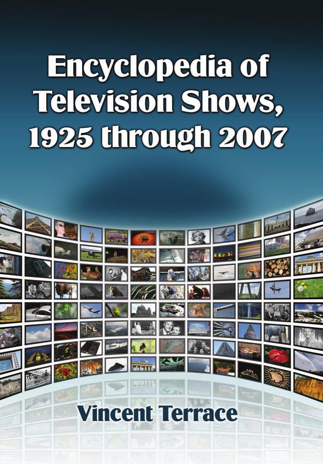 Encyclopedia of Television Shows, 1925 Through 2007