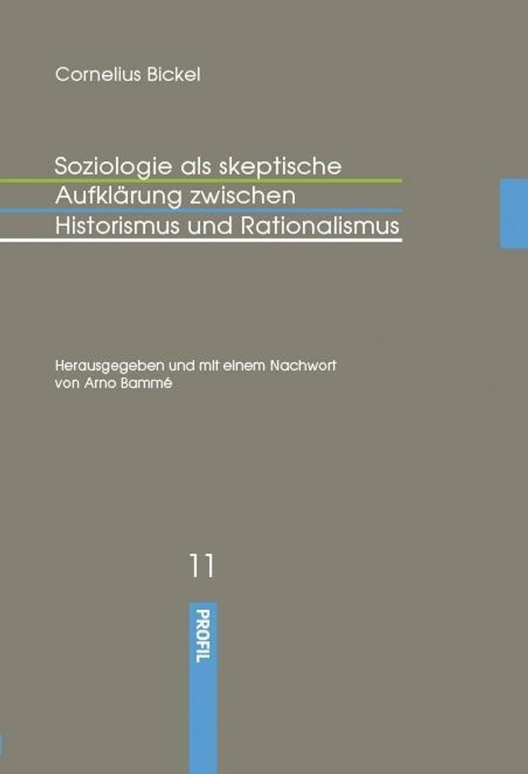 Ferdinand Tönnies: Soziologie als skeptische Aufklärung zwischen Historismus und Rationalismus