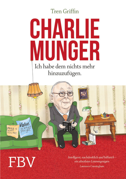 Charlie Munger · Ich habe dem nichts mehr hinzuzufuegen
